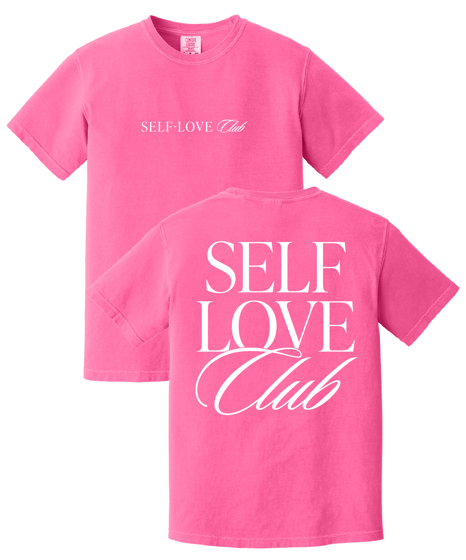 Self-Love Club Tee